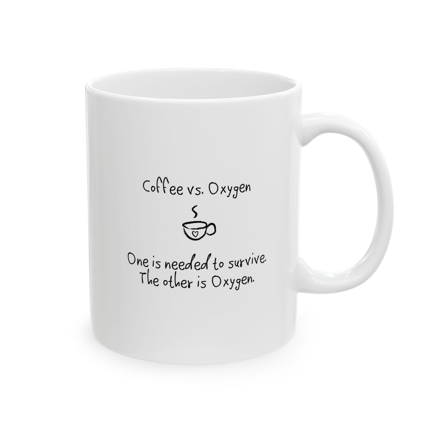 Coffee vs. Oxygen Ceramic Mug, 11oz