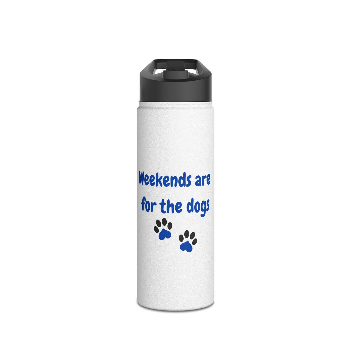 Weekends Are For The Dogs- Blue/Black-Stainless Steel Water Bottle, Standard Lid