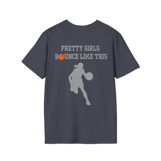 Pretty Girls Bounce Like This Grey Basketball Unisex Softstyle T-Shirt