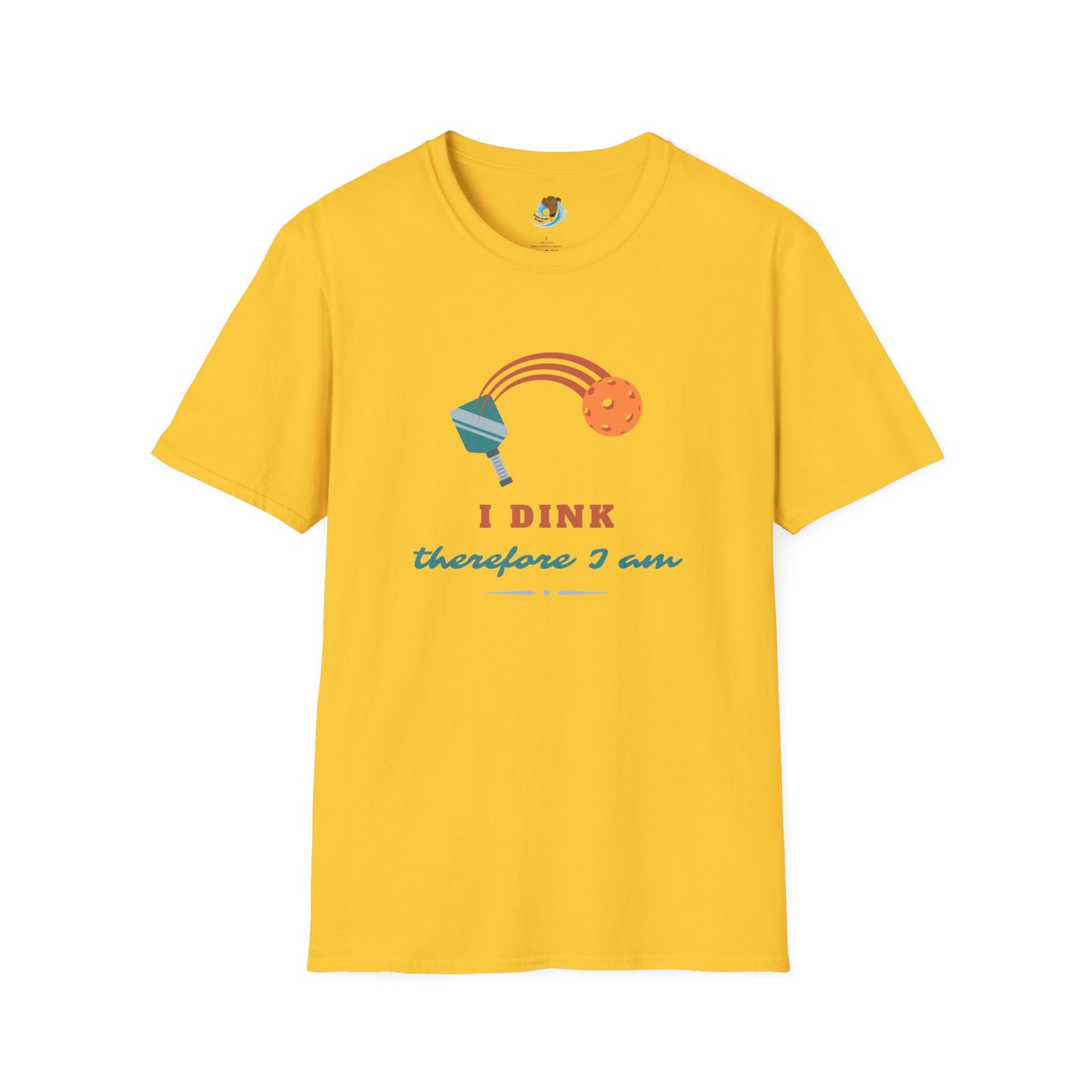 I Dink Therefore I Am Unisex Softstyle T-Shirt