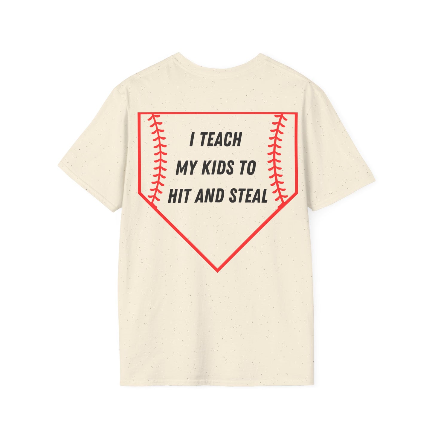 I Teach My Kids To Hit And Steal- Red/Black-Unisex Softstyle T-Shirt