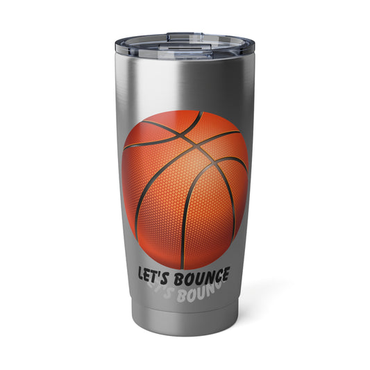 Let's Bounce- Vagabond 20oz Tumbler