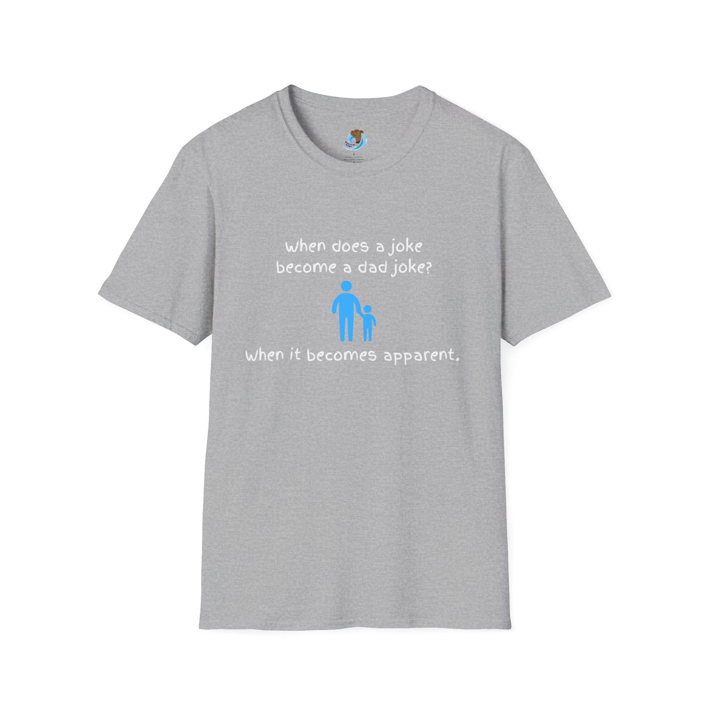 When Does A Joke Become A Dad Joke Unisex Softstyle T-Shirt