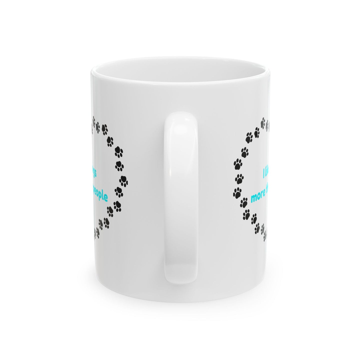 I Like Dogs More Than People Turquoise Ceramic Mug, 11oz