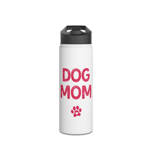 Dog Mom Stainless Steel Water Bottle, Standard Lid