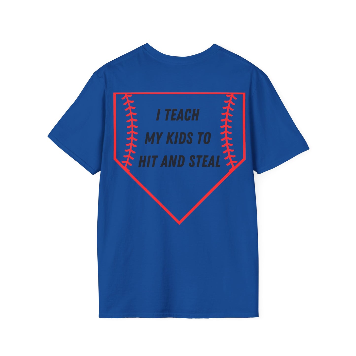 I Teach My Kids To Hit And Steal- Red/Black-Unisex Softstyle T-Shirt