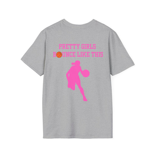 Pretty Girls Bounce Like This Pink Basketball Unisex Softstyle T-Shirt