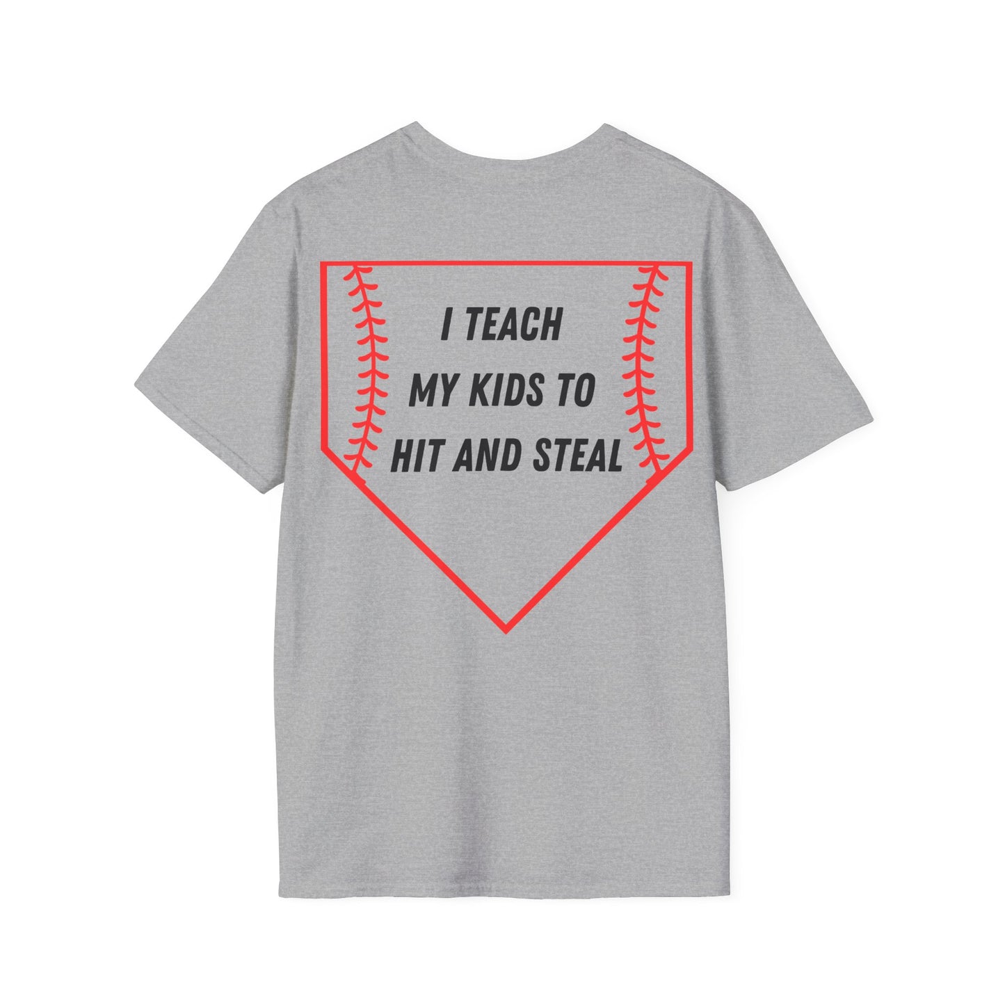 I Teach My Kids To Hit And Steal- Red/Black-Unisex Softstyle T-Shirt