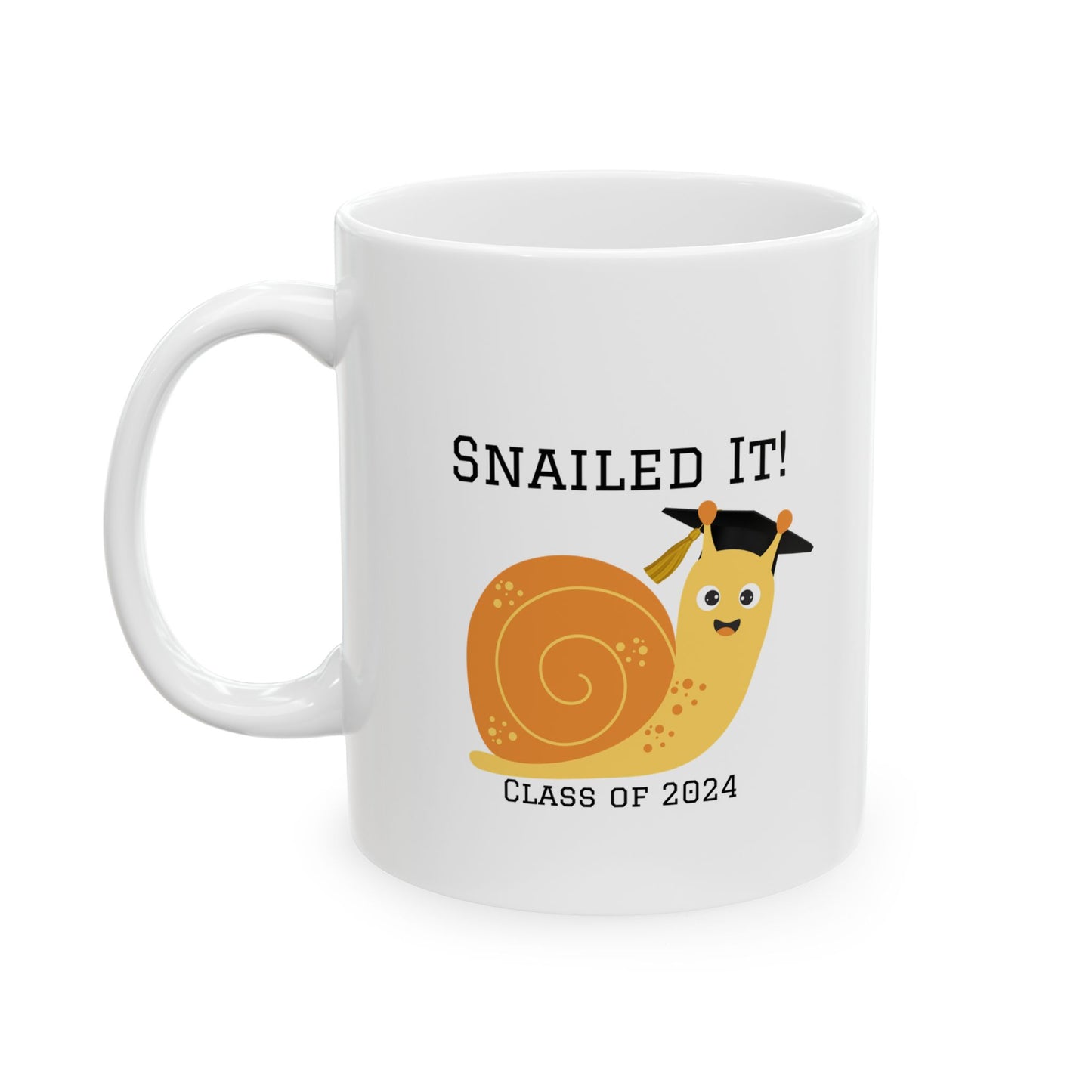 Class of 2024 Snailed It! Ceramic Mug, 11oz