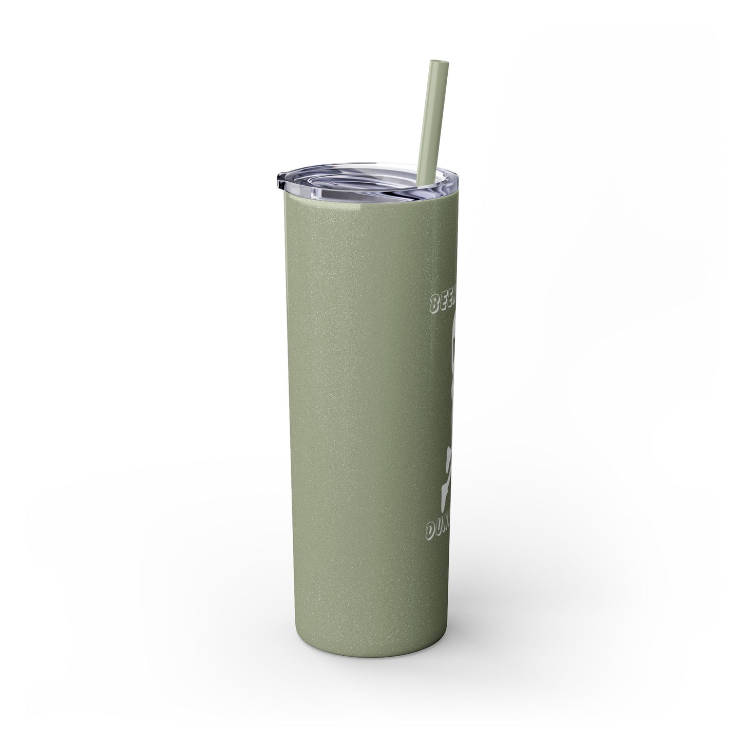 Been There Dunked That- Skinny Tumbler with Straw, 20oz